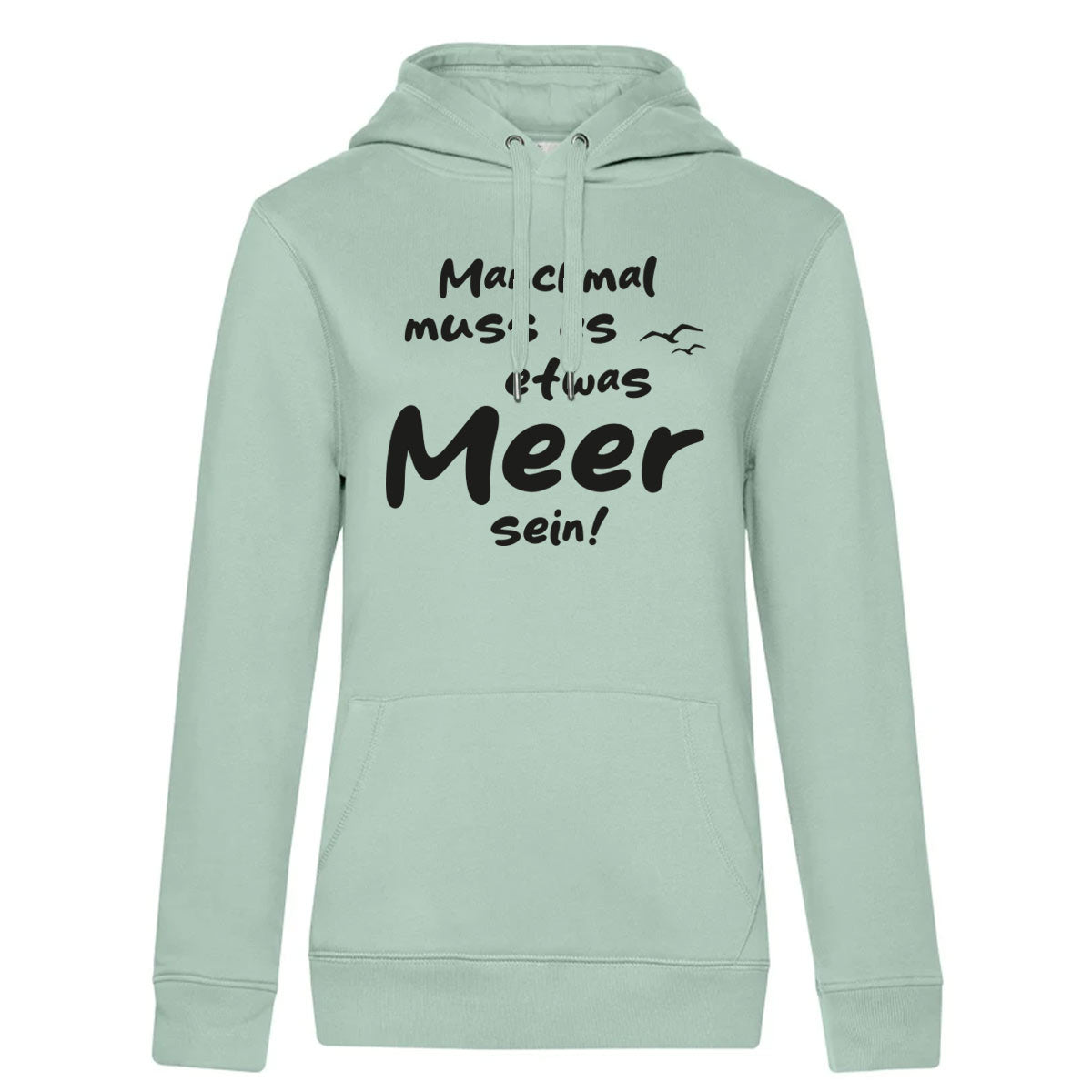 Meer sein Damen Kapuzenpulli Queen