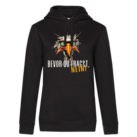 Bevor du Fragst  Damen Kapuzenpulli Queen