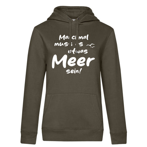 Meer sein Damen Kapuzenpulli Queen
