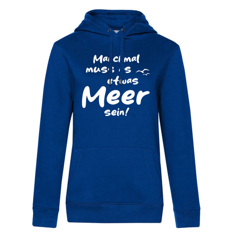 Meer sein Damen Kapuzenpulli Queen