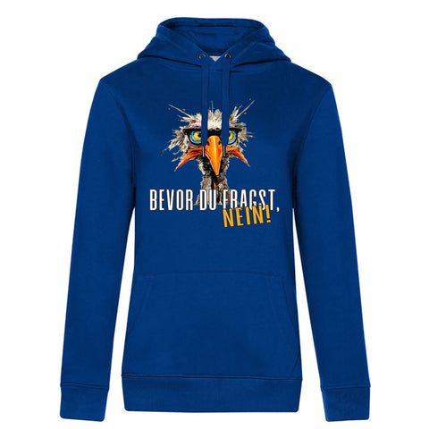 Bevor du Fragst  Damen Kapuzenpulli Queen
